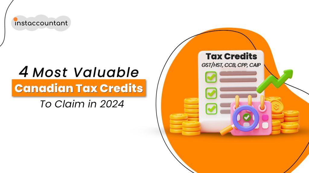 4 essential Canadian tax credits for 2024 that can help lower your income tax and save money.