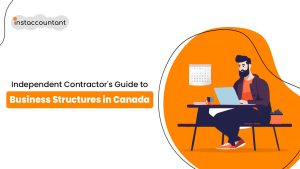 Independent contractor business structures Canada