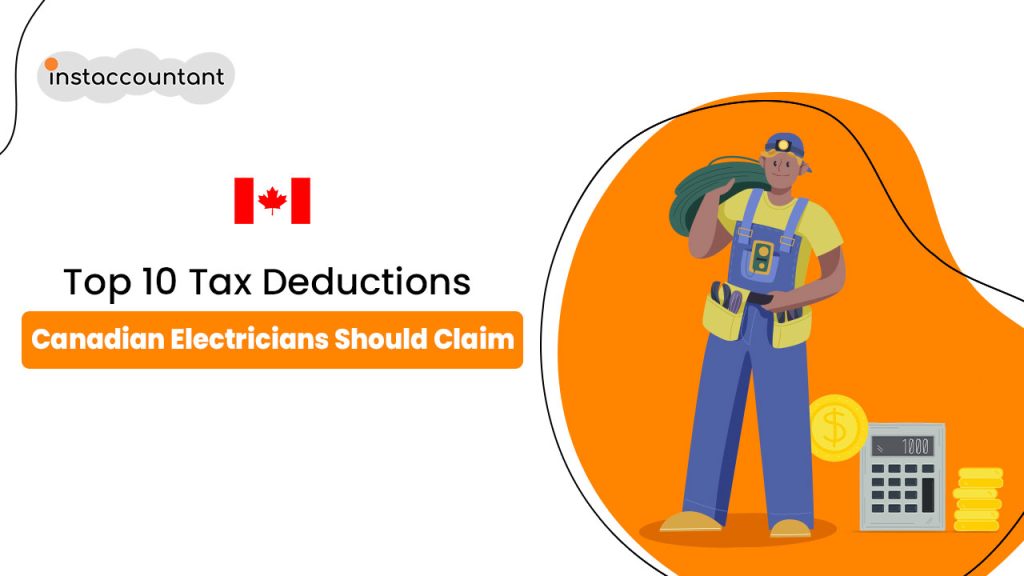 10 Essential Tax Deductions Every Electrician in Canada Should Claim