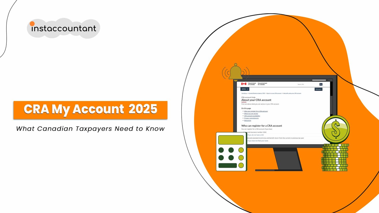 Blog 120 Infographic or image highlighting the benefits of CRA My Account for Canadian taxpayers in 2025.