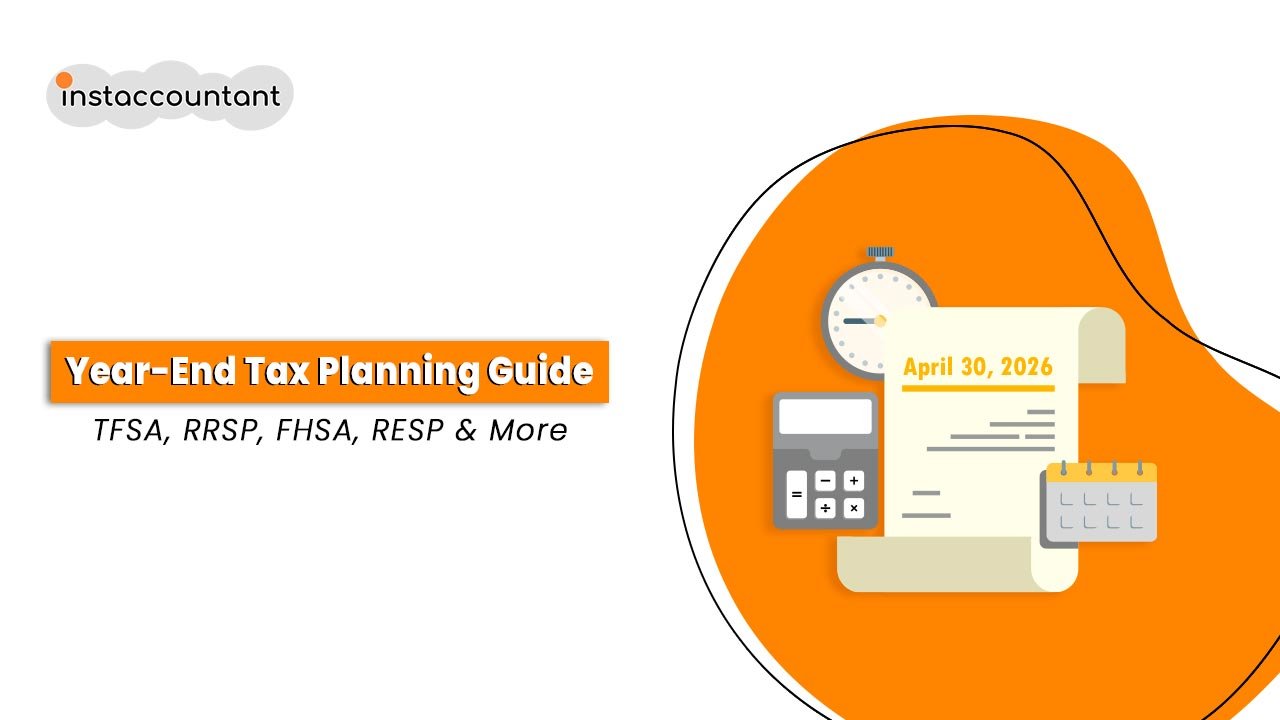 Blog 91 Year‑End Tax Planning Guide TFSA RRSP FHSA RESP More Instaccountant