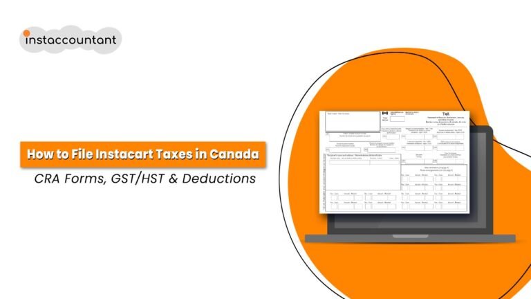 Guide to filing Instacart taxes in Canada including T4A income and deductions