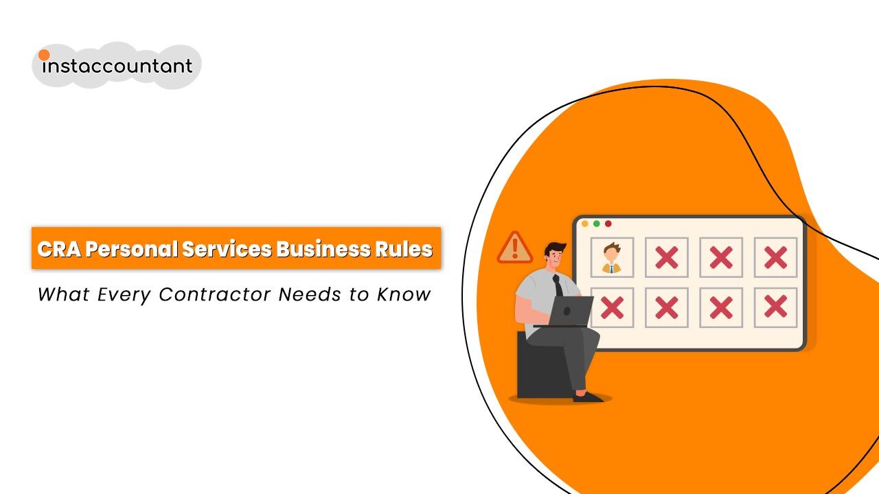 CRA-Personal-Services-Business-Rules-What-Every-Contractor-Needs-to-Know-Instaccounatnt Canadian contractor reviewing CRA Personal Services Business rules on laptop at home office