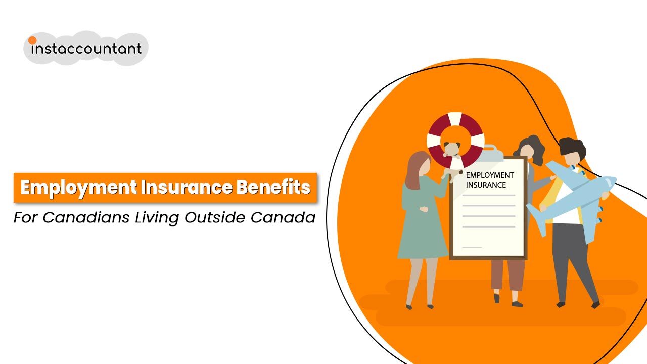 Employment-Insurance-Benefits-For-Canadians-Living-Outside-Canada Infographic on Employment Insurance benefits eligibility for Canadians residing outside Canada