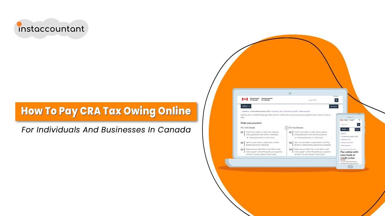 “Guide showing how individuals and businesses in Canada can pay CRA tax owing online using My Account, online banking, and third‑party providers.”