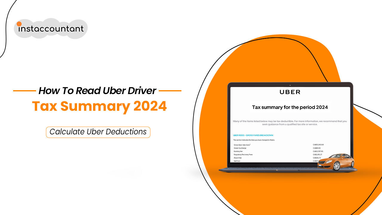 How-To-Read-Uber-Driver-Tax-Summary-2024-Instaccountant-Blog Uber driver tax summary for 2024 with key components explained for Canadian drivers, including earnings, deductions, and tax obligations.