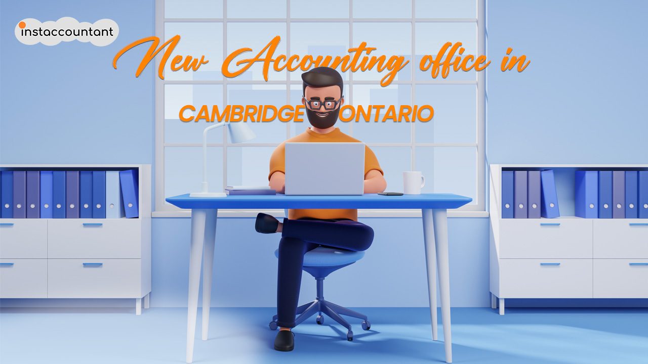 New Accountant office in Cambridge, Ontario
